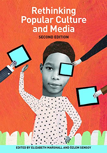 Imagen de archivo de Rethinking Popular Culture and Media Second Edition a la venta por SecondSale