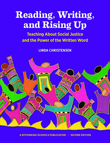 Beispielbild fr Reading, Writing, and Rising Up: Teaching About Social Justice and the Power of the Written Word zum Verkauf von HPB-Red