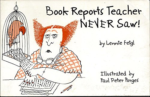 Imagen de archivo de Book Reports Teacher Never Saw! a la venta por Montclair Book Center