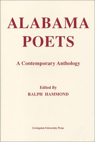 Beispielbild fr Alabama Poets: A Contemporary Anthology zum Verkauf von Wonder Book