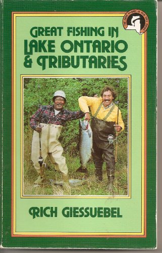 Beispielbild fr Great fishing in Lake Ontario & tributaries (The Good fishing in New York series) zum Verkauf von ThriftBooks-Dallas