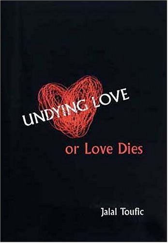 Imagen de archivo de Undying Love, Or, Love Dies a la venta por ThriftBooks-Dallas