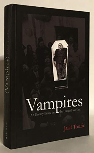 Imagen de archivo de Vampires: An Uneasy Essay on the Undead in Film: Revised and Expanded Edition a la venta por Moe's Books