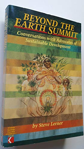 9780943004075: Beyond the Earth Summit: Conversations with Advocates of Sustainable Development