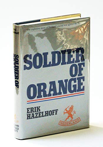 Stock image for Soldier of Orange for sale by Better World Books: West