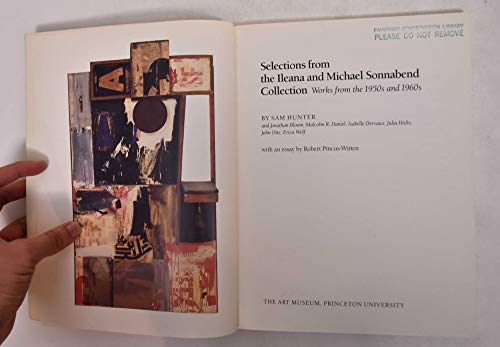 Beispielbild fr Selections from the Ileana and Michael Sonnabend collection: Works from the 1950s and 1960s zum Verkauf von Wonder Book