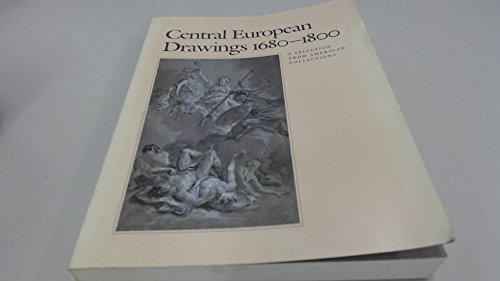 Beispielbild fr Central European Drawings 1680-1800 : A Selection from American Collections zum Verkauf von Better World Books