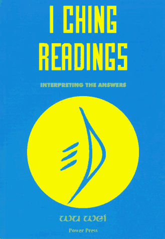 Beispielbild fr I Ching Readings: Interpreting the Answers zum Verkauf von Reuseabook