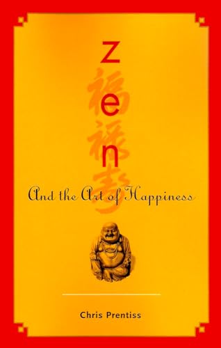 Zen and the Art of Happiness