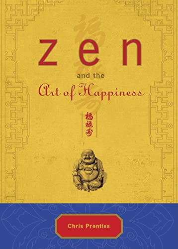 9780943015576: Zen and the Art of Happiness