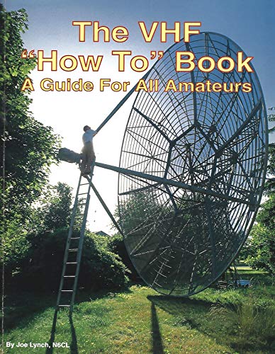 Beispielbild fr The Vhf "How To" Book: A Guide for All Amateurs zum Verkauf von HPB Inc.