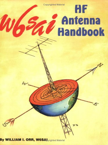 Stock image for THE W6SAI HF ANTENNA HANDBOOK for sale by Viking Book