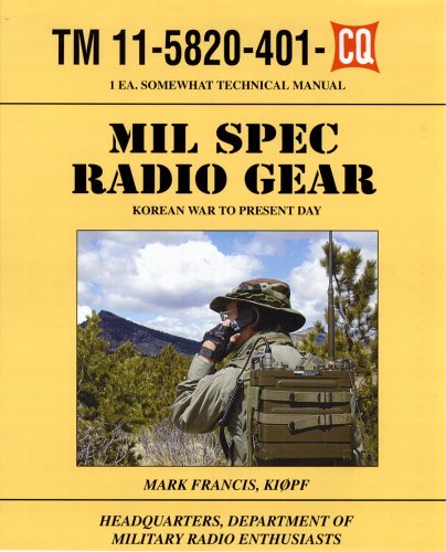 9780943016337: Mil SPEC Radio Gear: Korean War to Present Day