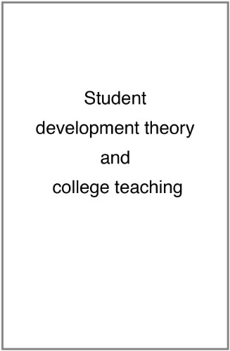 Stock image for Student Development Theory and College Teaching for sale by ThriftBooks-Dallas