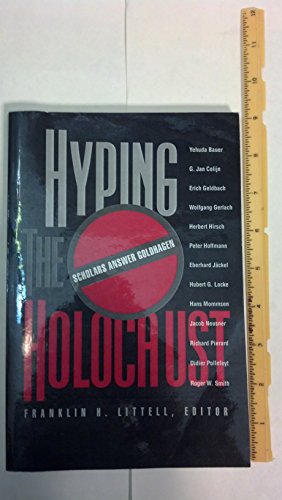 Stock image for Hyping the Holocaust: Scholars Answer Goldhagen for sale by medimops
