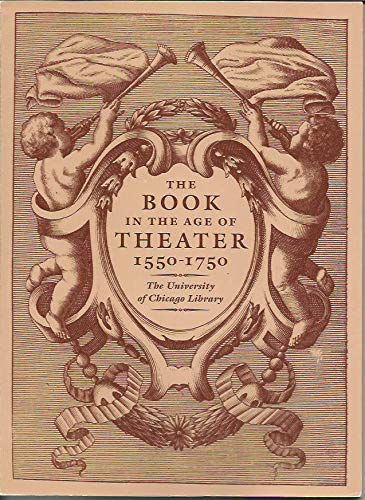 Stock image for The Book in the Age of Theater, 1550-1750 for sale by ThriftBooks-Atlanta