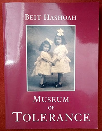 Beispielbild fr Museum of Tolerance zum Verkauf von ThriftBooks-Atlanta