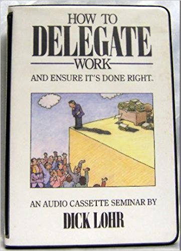 Stock image for How to Delegate Work and Ensure It's Done Right [Audiobook] for sale by Defunct Books