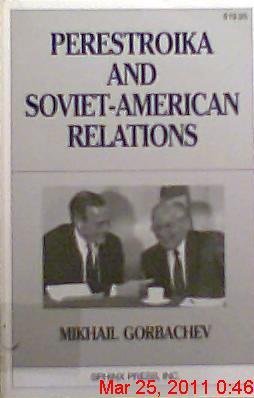 Imagen de archivo de Perestroika and Soviet-American Relations a la venta por dsmbooks