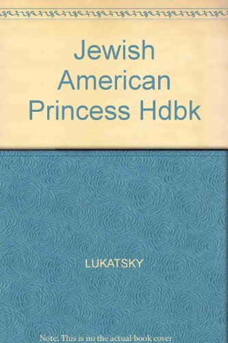 9780943084022: The Jewish American Princess Handbook