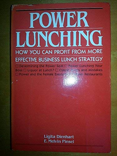 Beispielbild fr Power Lunching zum Verkauf von Better World Books: West