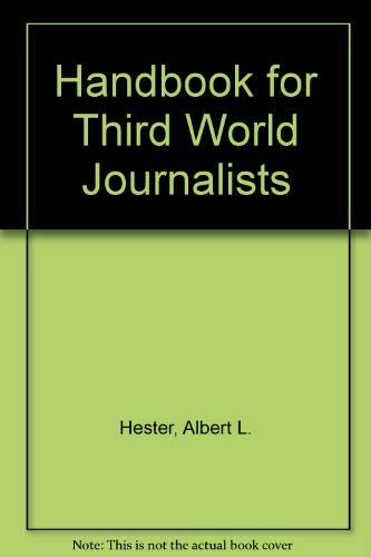 Beispielbild fr Handbook for Third World Journalists zum Verkauf von Wonder Book