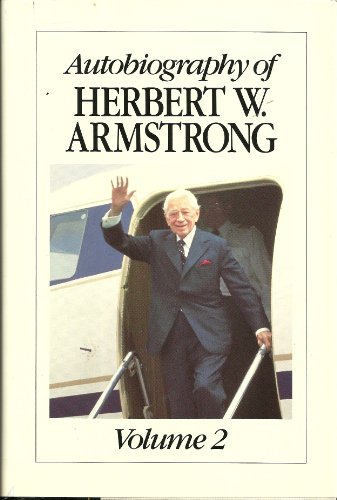 Beispielbild fr Autobiography of Herbert W. Armstrong zum Verkauf von Better World Books