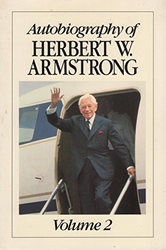 Beispielbild fr Autobiography of Herbert W. Armstrong Volume 2 zum Verkauf von ThriftBooks-Atlanta