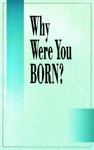 Beispielbild fr Why were you born? zum Verkauf von Better World Books
