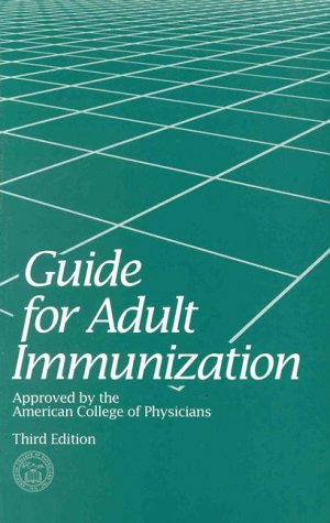 Beispielbild fr Guide for Adult Immunization zum Verkauf von Wonder Book