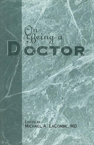 Stock image for On Being a Doctor: 1 for sale by Reuseabook