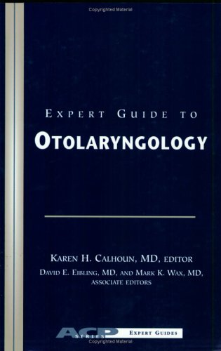 Beispielbild fr Expert Guide to Otolaryngology zum Verkauf von BookHolders