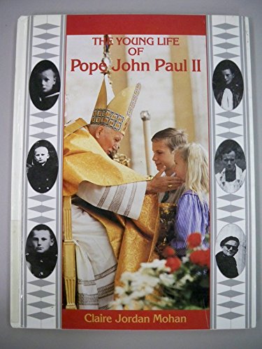 Imagen de archivo de The Young Life of Pope John Paul II a la venta por Irish Booksellers