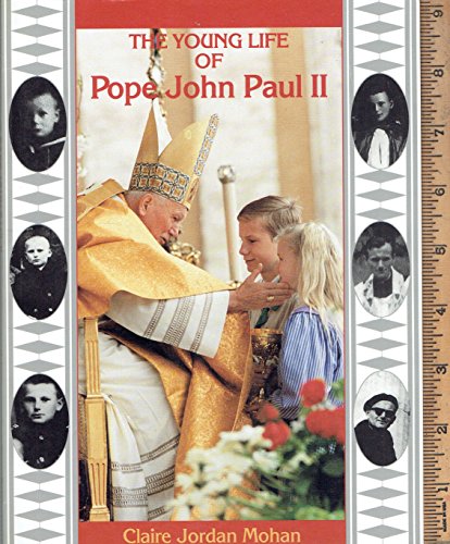 Stock image for The Young Life of Pope John Paul II for sale by Wonder Book