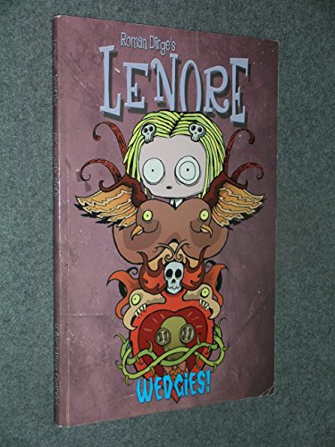 Beispielbild fr Lenore, Vol. 2: Wedgies (Issues 5-8) (v. 2) zum Verkauf von Wonder Book