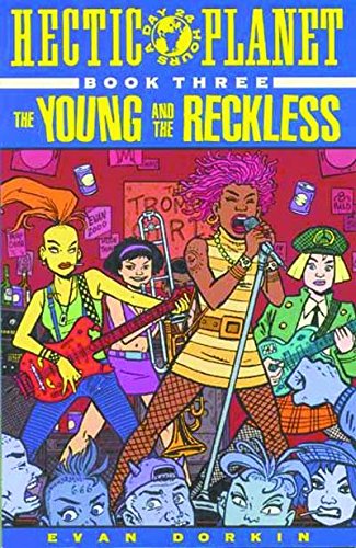 9780943151380: Hectic Planet: Book 3, Young and Reckless