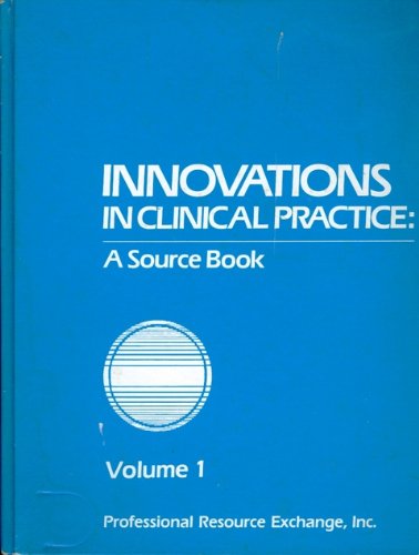 Stock image for Innovations in Clinical Practice: A Source Book, Volume 1 for sale by BookDepart
