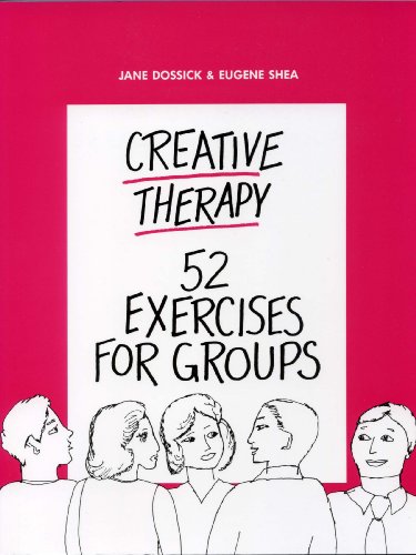 Beispielbild fr Creative Therapy: 52 More Exercises for Groups zum Verkauf von ThriftBooks-Dallas