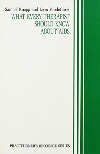Stock image for What Every Therapist Should Know About AIDS (Practitioner*s Resource Ser) for sale by dsmbooks