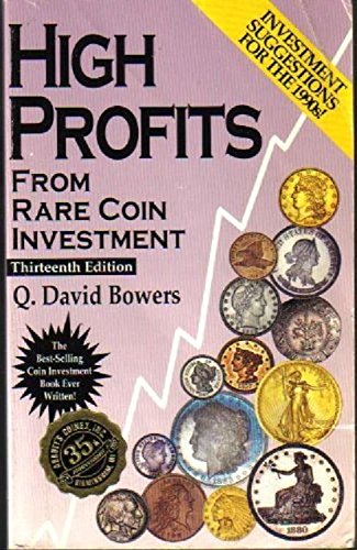 9780943161389: High Profit from Rare Coin Investments