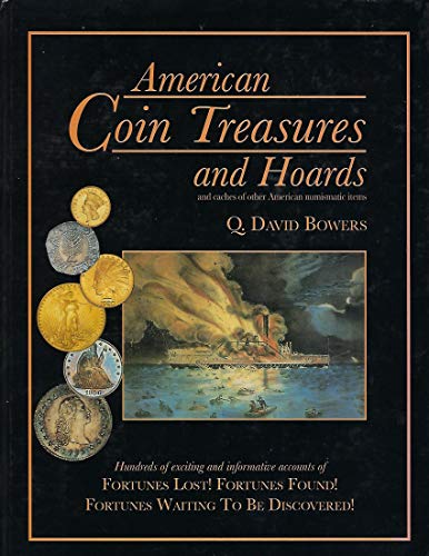 Stock image for American Coin Treasures Hoards for sale by KuleliBooks