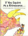 Imagen de archivo de If You Squint at a Rhinoceros. a la venta por Jenson Books Inc