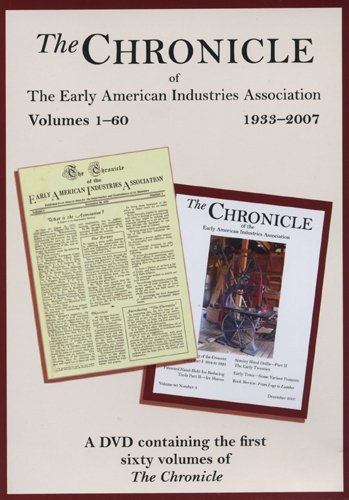 Beispielbild fr The Chronicle of the Early American Industries Association 1933-2007 zum Verkauf von Michael Lyons