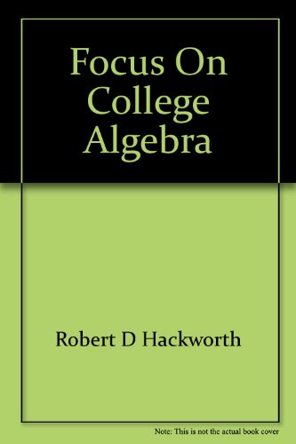 Stock image for Focus on college algebra for sale by Hawking Books