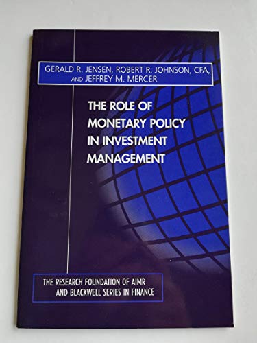 Imagen de archivo de The Role of Monetary Policy in Investment Management a la venta por J.C. Bell