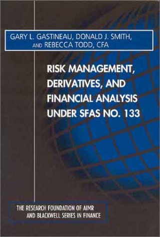 Imagen de archivo de Risk management, derivatives, and financial analysis under SFAS n 133 a la venta por MARCIAL PONS LIBRERO