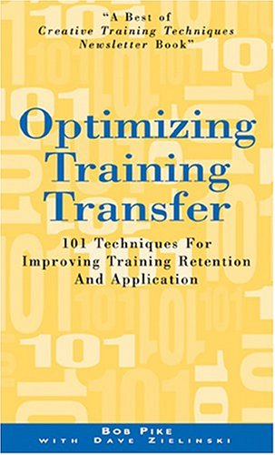 Beispielbild fr Optimizing Training Transfer zum Verkauf von Better World Books