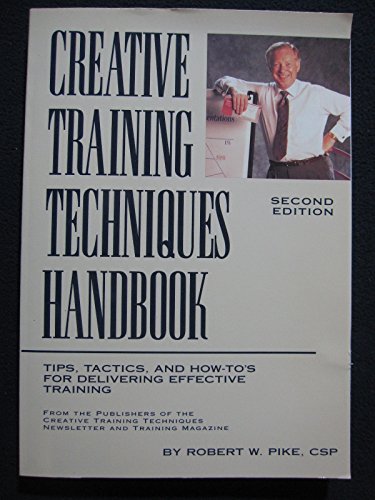Stock image for Creative Training Techniques Handbook for sale by SecondSale