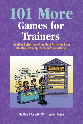 Beispielbild fr 101 More Games for Trainers zum Verkauf von Wonder Book