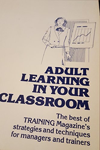 Imagen de archivo de Adult Learning in Your Classroom a la venta por HPB-Red